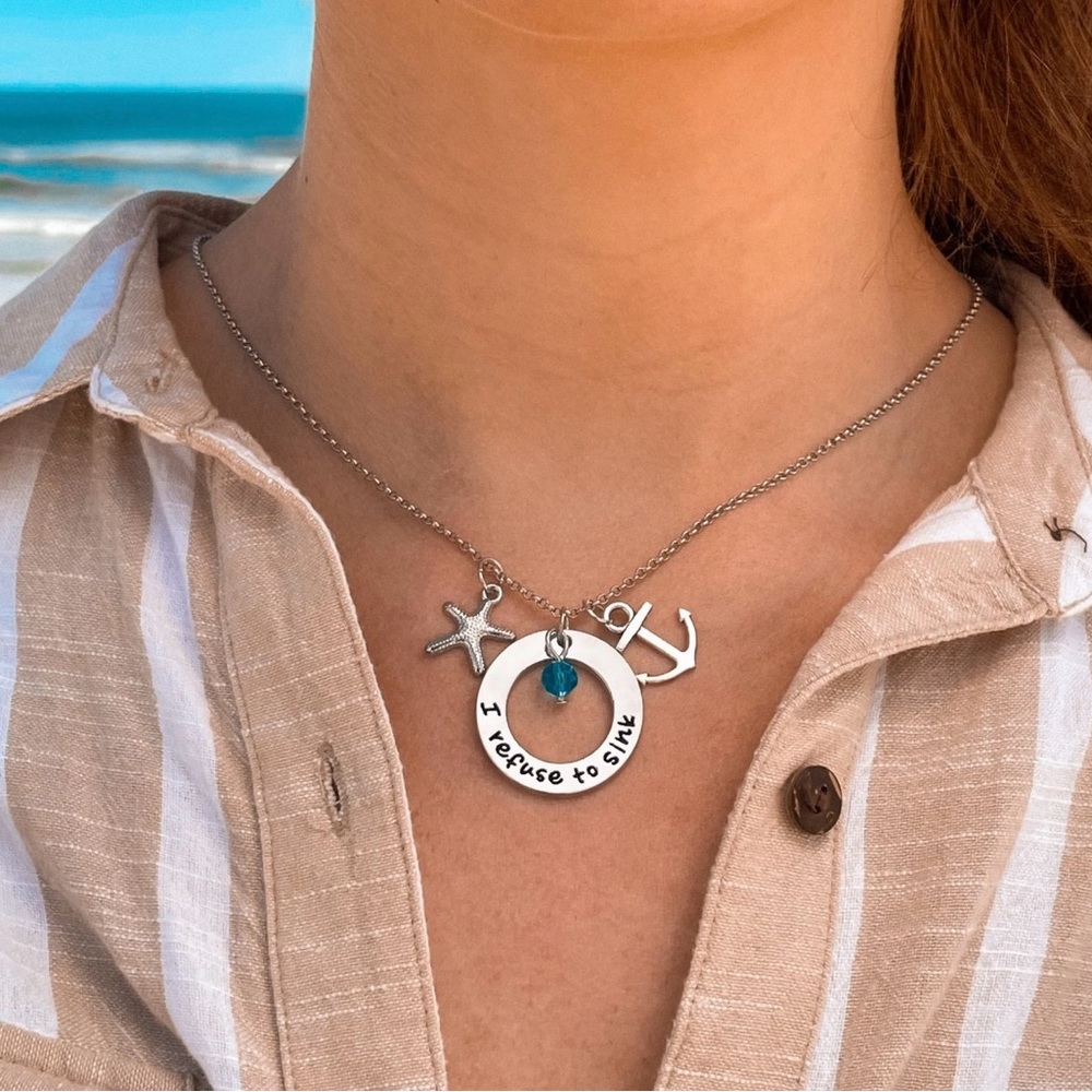 Silver Nautical Charm Necklace with “ I Refuse to Sink” message